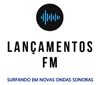 Lançamentos FM