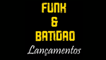 LançamentosFunk e Batidão