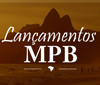 Lançamentos MPB