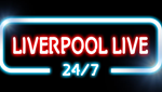 Liverpool Live 24/7