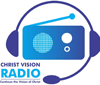 Christ Vision Radio