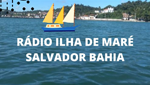 Radio Ilha De Maré Salvador Bahia