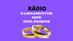 Radio Casamentos Nos Quilombos