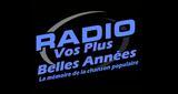 La Radio de Vos Plus Belles Années