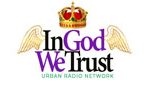 In God We Trust Urban Radio Network