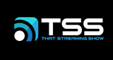 TSS That Streaming Show